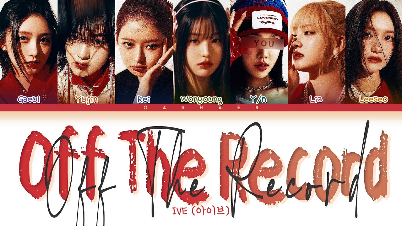 IVE (아이브) ''Off The Record