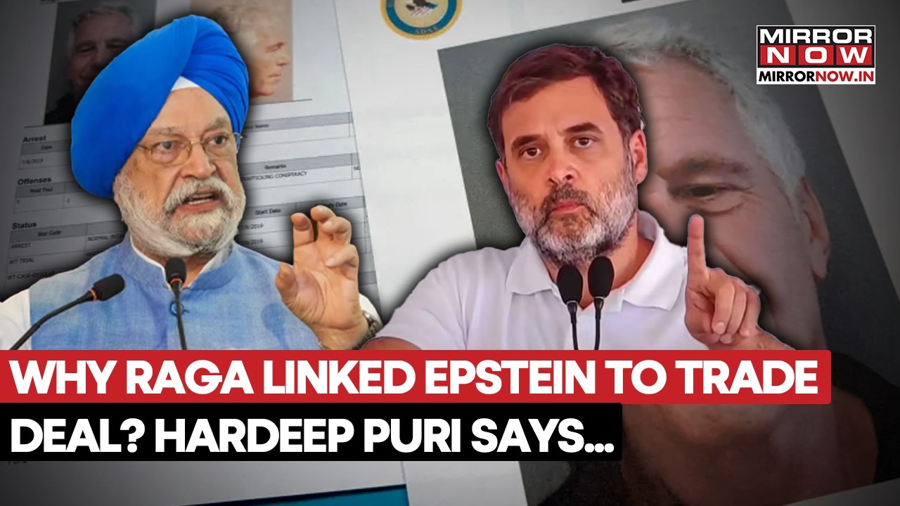 Union Minister Hardeep Puri Answers Why Rahul Gandhi Linked Epstein Files To India-US Trade Deal