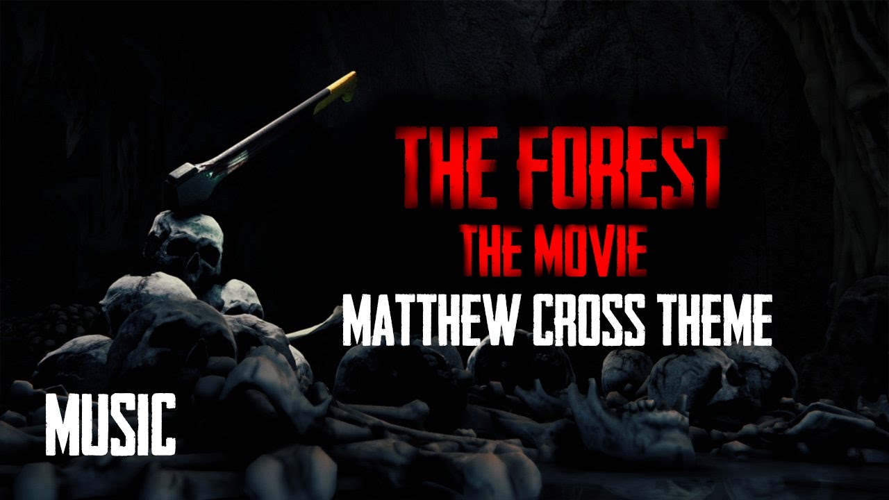 Matthew Cross Theme | The Forest: The Movie | Original Soundtrack by Alessio Fabri