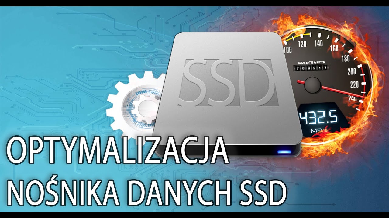 Jak zwiększyć żywotność / prędkość / wydajność -czyli optymalizacja dysku SSD dla Windows