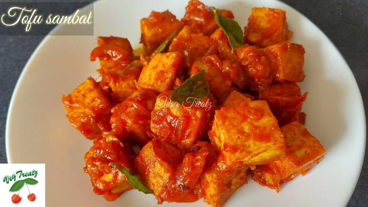 Malaysian style Tofu Sambal Recipe | Protein rich Spicy Tofu recipe by Veg Treatz
