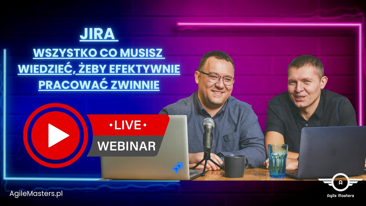 Jira, wszystko co musisz wiedzieć, żeby efektywnie pracować zwinnie