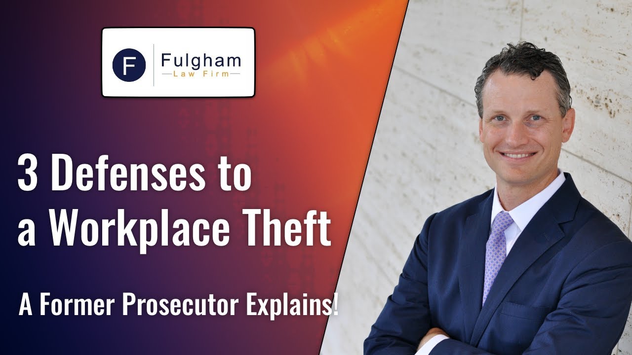 3 Ways To Beat a Workplace Theft Case in Texas! (2025)