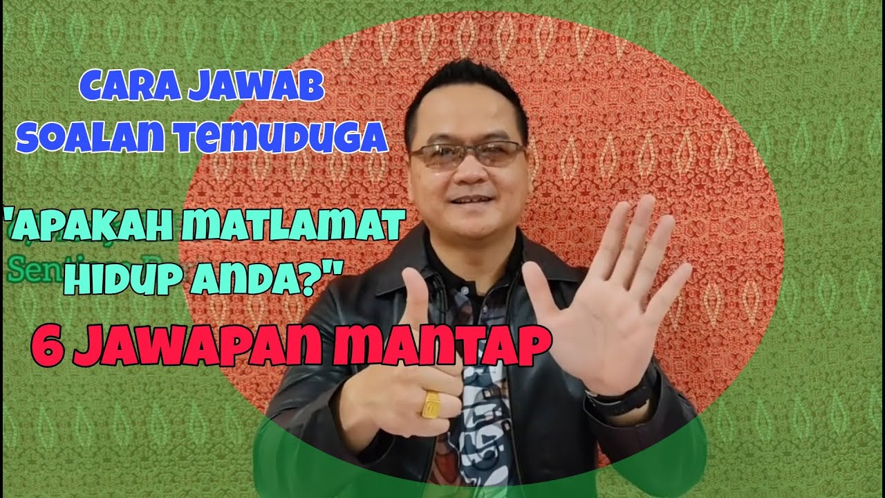 Cara Menjawab Soalan Temuduga 