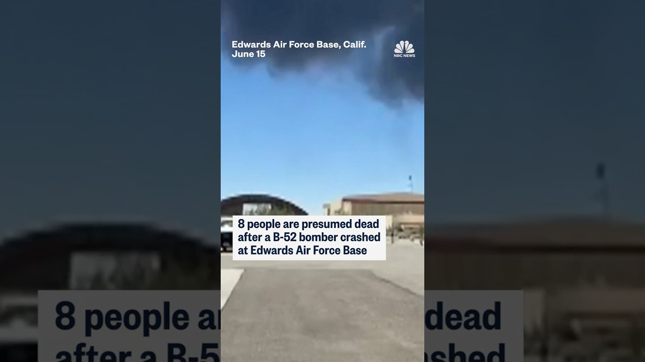 8 people are presumed dead after a B-52 bomber crashed at Edwards Air Force Base