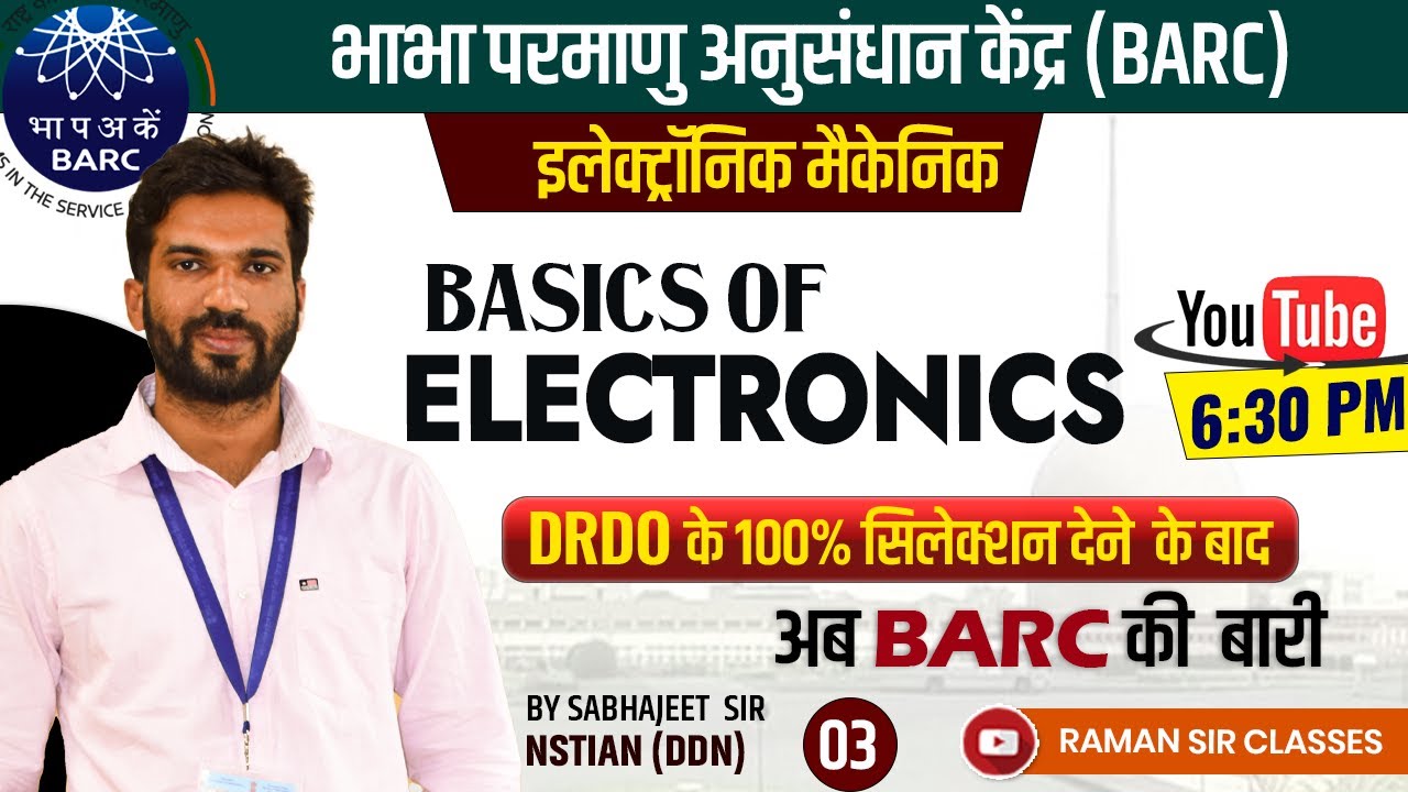 3|BARC 2023| Basic Electronics| Electronic Mechanic|BARC Syllabus Based Preparation By Sabhajeet Sir