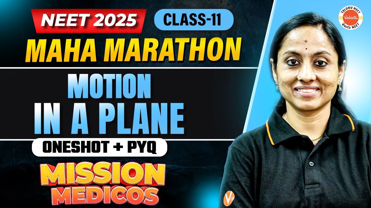 Motion in a Plane | Class 11 | Physics  | One Shot + PYQs |  NEET 2025 | KRD ma'am