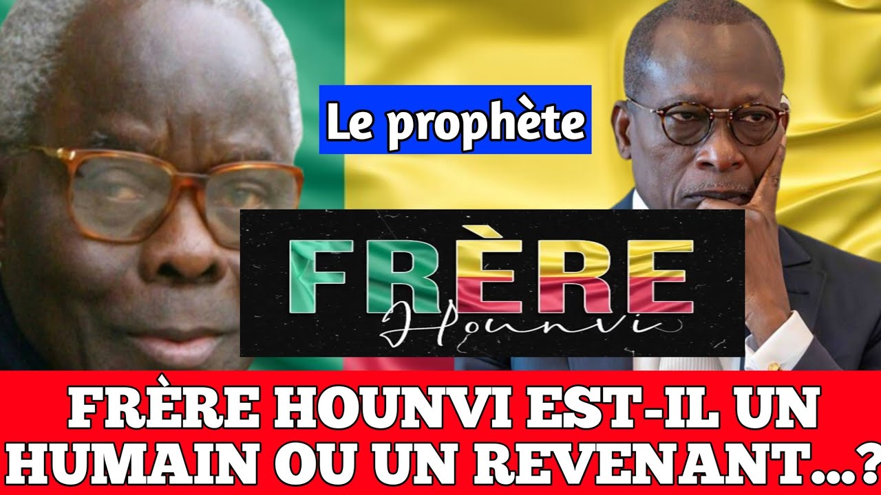 Fr&egrave;re HOUNVI: un humain ou un revenant ?.. Mathieu KEREKOU