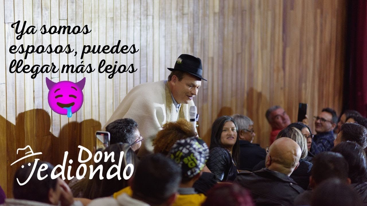 Ya somos esposos, puedes llegar m&aacute;s lejos - Don Jediondo
