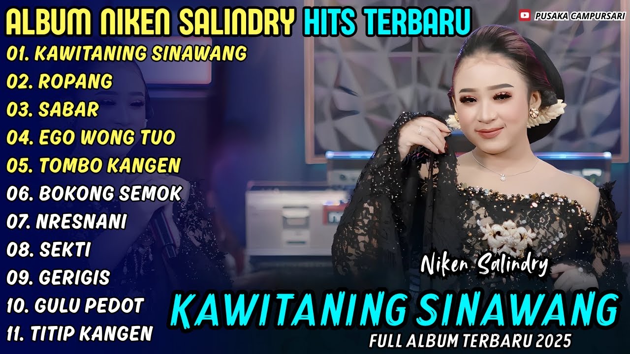 KAWITANING SINAWANG - ROPANG║NIKEN SALINDRY║PUSAKA CAMPURSARI FULL ALBUM TERBARU 2025