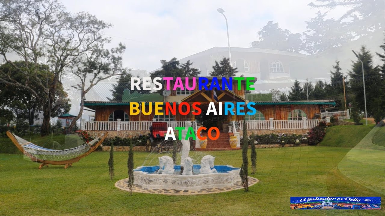 Restaurante Buenos Aires - #Ataco #Ahuachapan