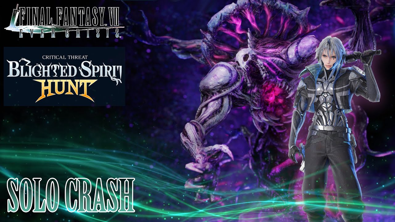Руководство по одиночному крушению Blighted Spirit &mdash; событие &laquo;Критическая угроза&raquo; || Final Fantas...