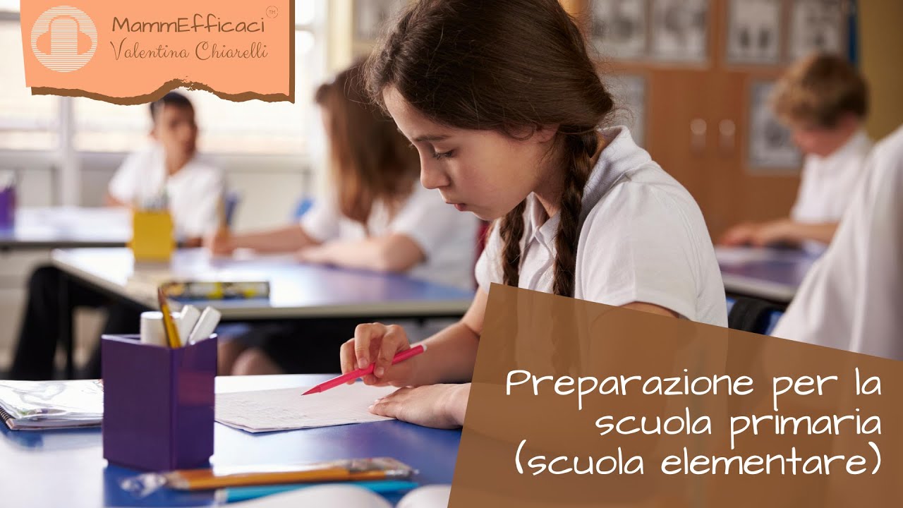 Preparazione per la scuola primaria ( scuola elementare)