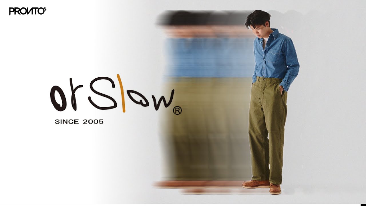 Orslow ยีนส์คุณภาพที่สร้างด้วยวันวานอันแสนสุข