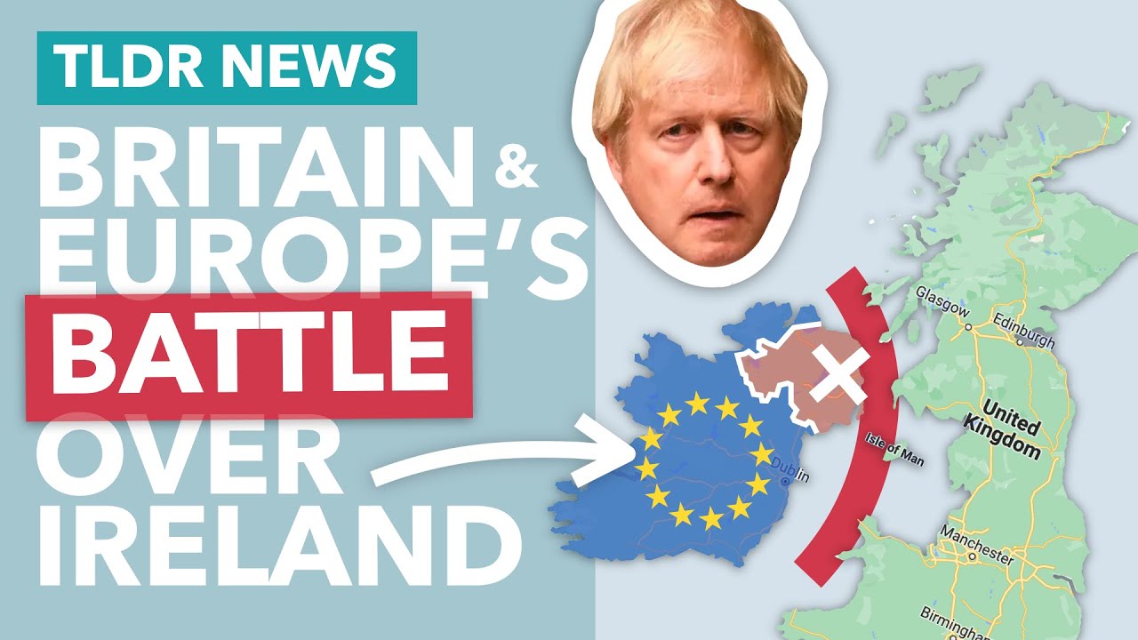 Britain's Plans for the Northern Irish Border (and why Europe hates them) - TLDR News