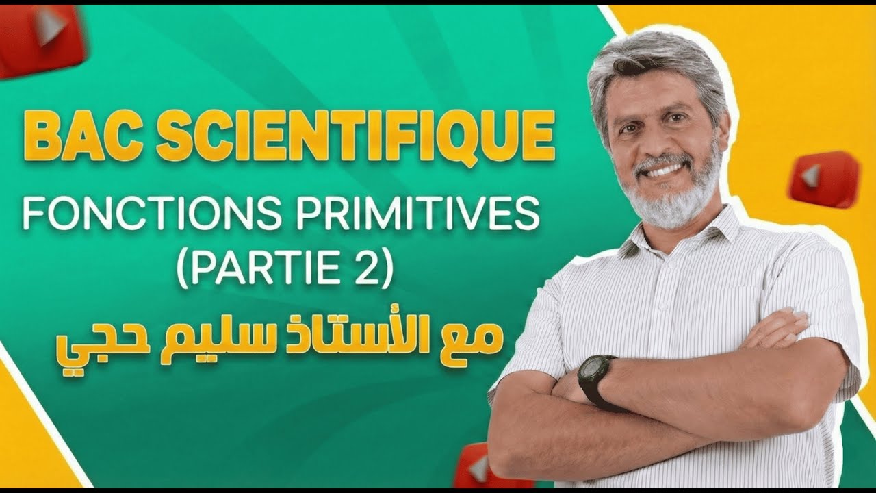 Fonctions Primitives Bac | Propriétés | (Partie 2)