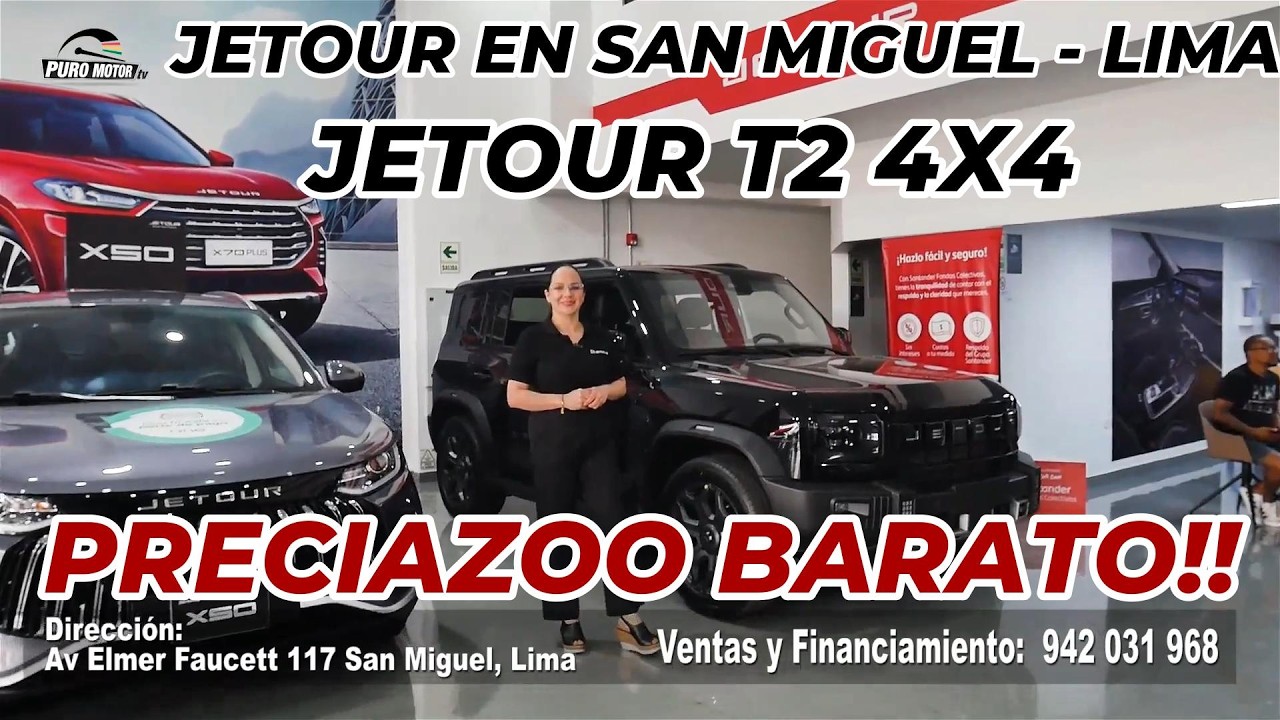 JETOUR T2 4X4 MOTOR 2.0  REVOSHOP SAN MIGUEL LIMA YULIANA BRICEÑO  CEL 942031968