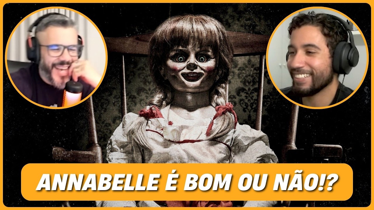 ANNABELLE É BOM MESMO OU É SÓ NOSTALGIA!?