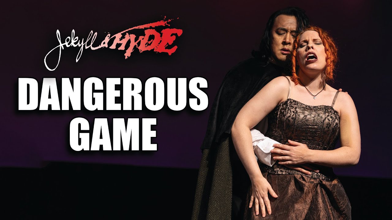 DANGEROUS GAME - Jekyll & Hyde Live! 2024 (PG-13)
