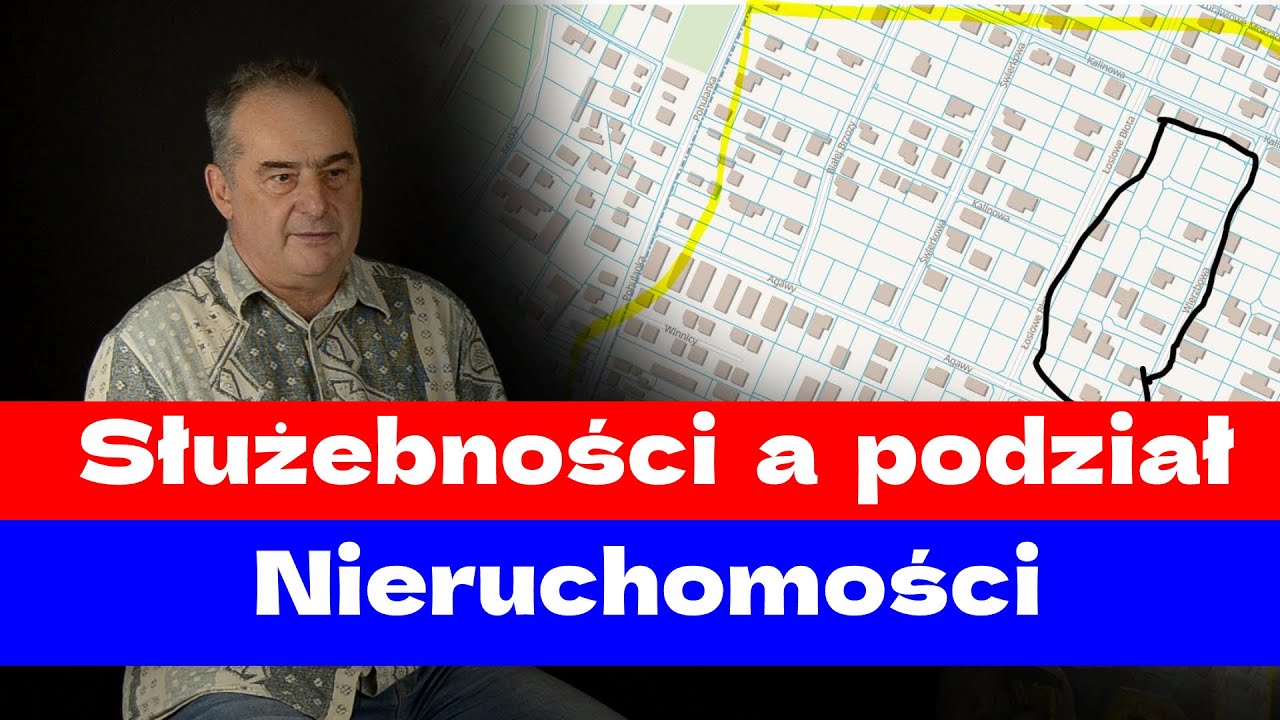 Służebności osobiste i gruntowe a podział nieruchomości. Co sprawdzić kupując działkę budowlaną.