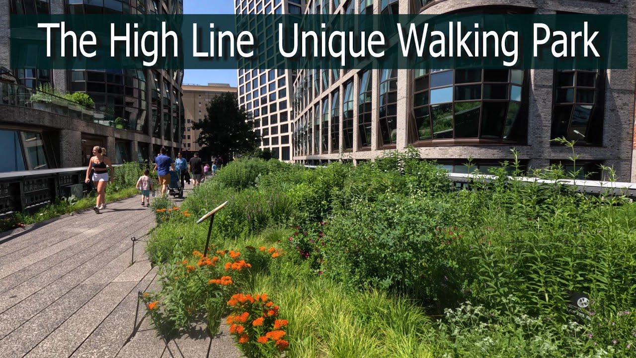 Calming Scenic Trek - The High Line Park to Chelsea Market Manhattan