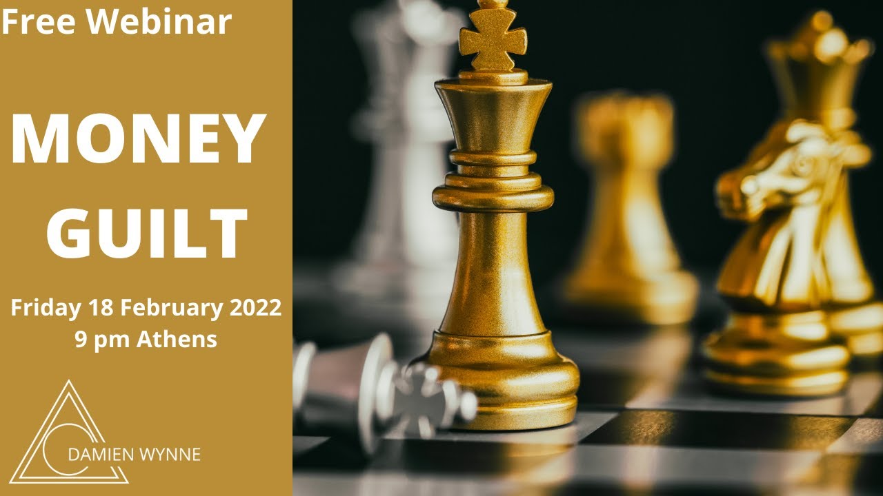 Damien Wynne - Money Guilt - Free webinar
