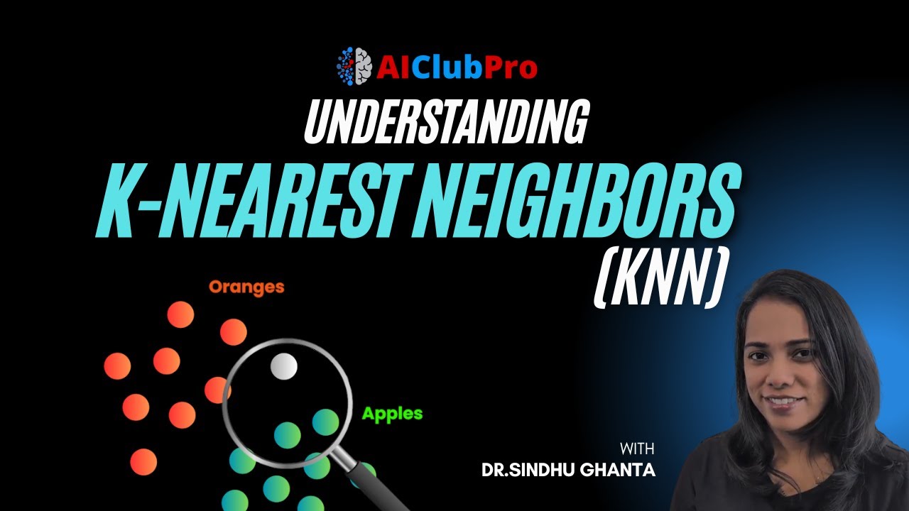 Understanding K-Nearest Neighbors (KNN)