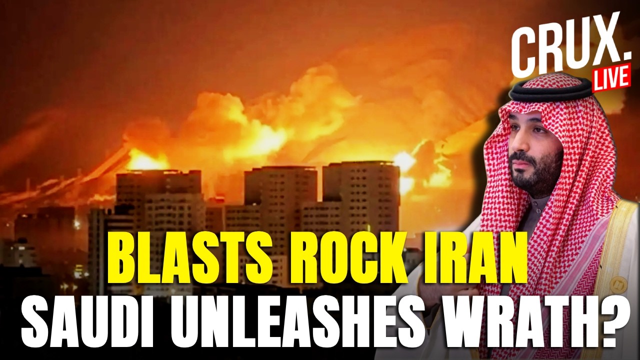 IRAN LIVE | Explosions In Tehran, Saudi Arabia Launches Revenge Strikes On IRGC? | Gulf War | MBS