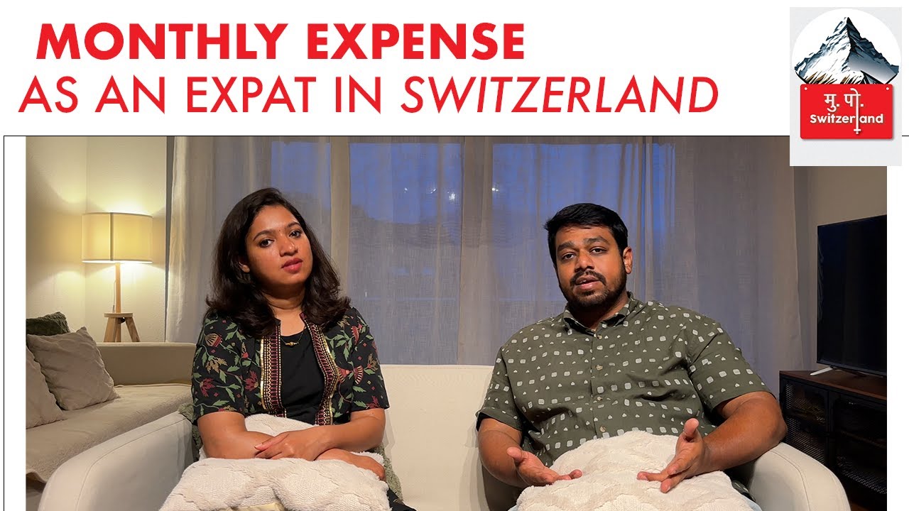 Monthly Expense as an Expat in Switzerland| Cost of Living| Life in Switzerland| Marathi Vlog