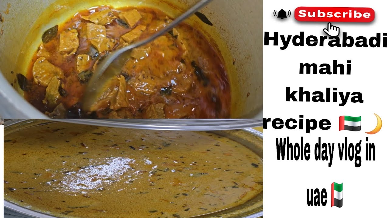 Hyderabadi Mahi khaliya recipe 🇦🇪❤️whole day vlog pray for all 🇦🇪🌙#sanuvloger