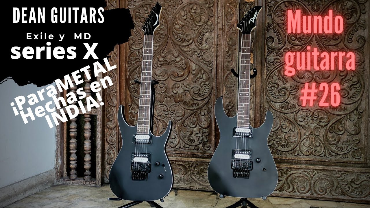 El mundo de las guitarras #26: Dean series X para guitarristas de metal