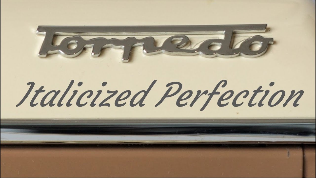 the Torpedo, but Italic