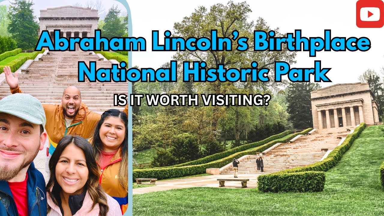 Abraham Lincoln’s Birthplace National Historic Park: A Peaceful Step Back in Time in Kentucky