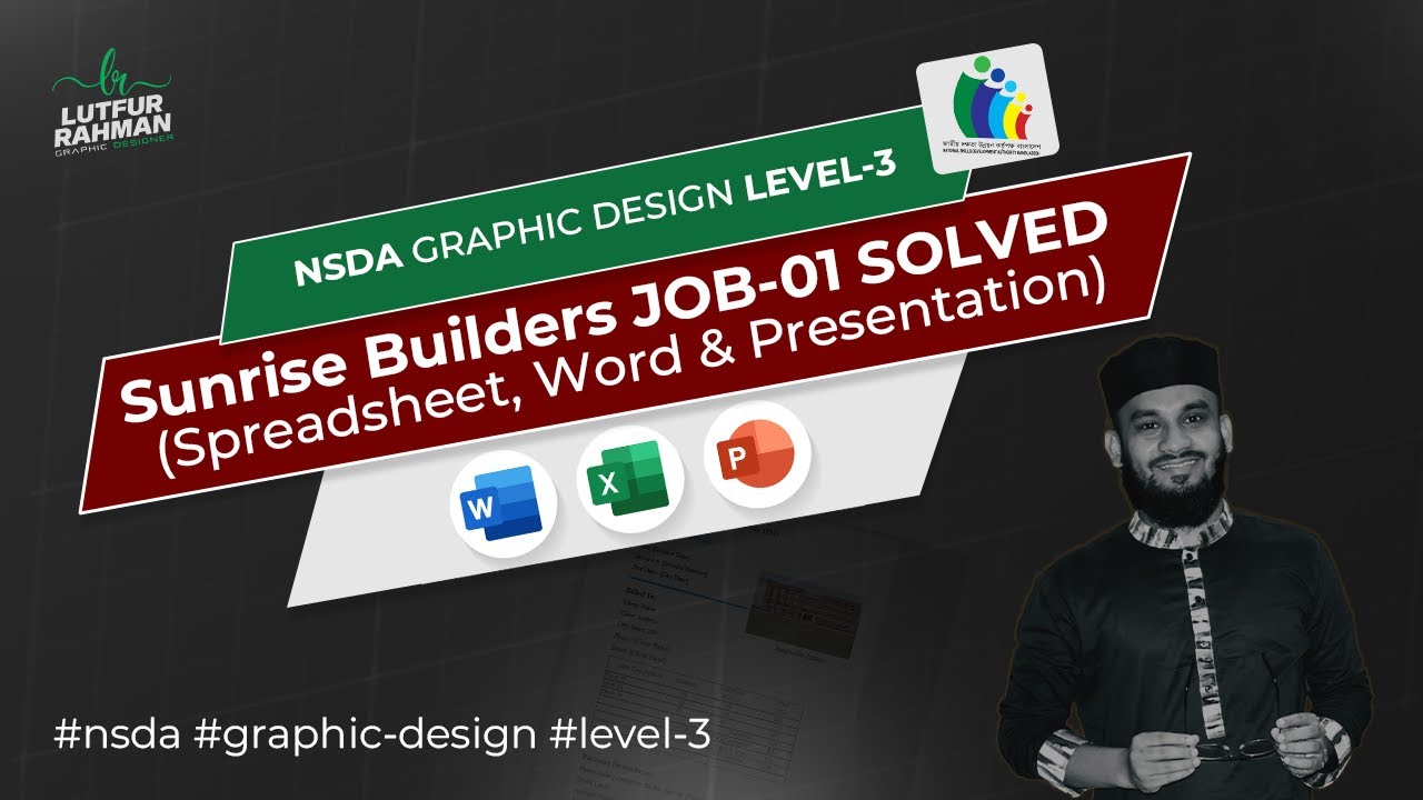 Sunrise Builders Job 01 Full Solved | Microsoft Office Tutorial NSDA Level-3