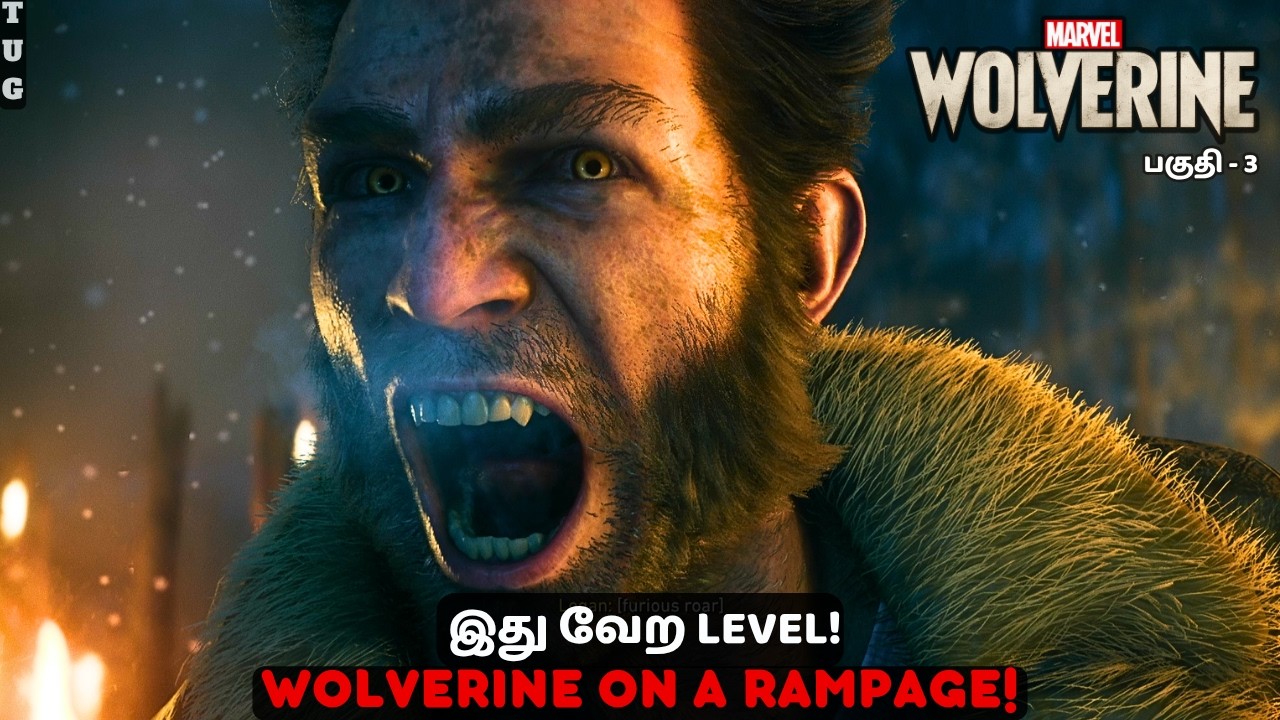 WOLVERINE ON A RAMPAGE! 🔥 | Wolverine Tamil Gameplay | Part 3