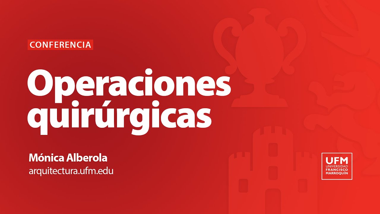 Operaciones quirúrgicas | Mónica Alberola