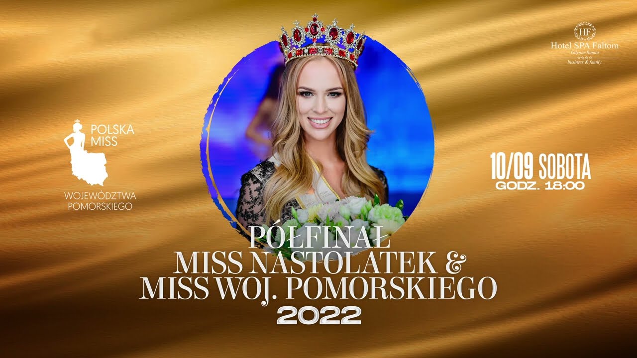 Półfinał Polska Miss Woj. Pomorskiego 2022 👑 Zobacz, kto zawalczył o finał!