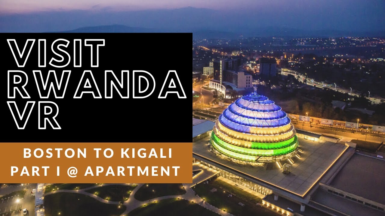 Visit Rwanda VR Part 1: To Boston Logan Airport