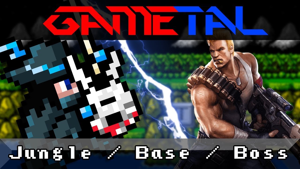 Jungle / Base / Boss (Contra) - GaMetal Remix