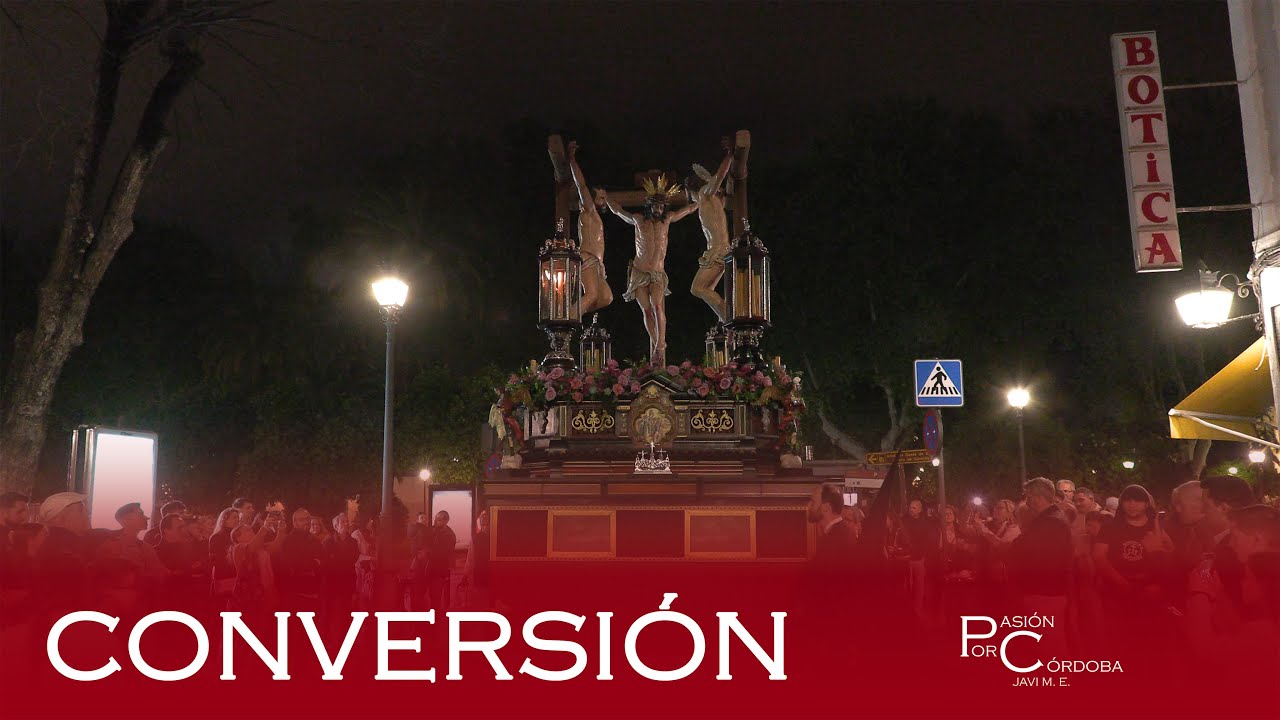 Conversión de Córdoba | Viernes Santo 2025