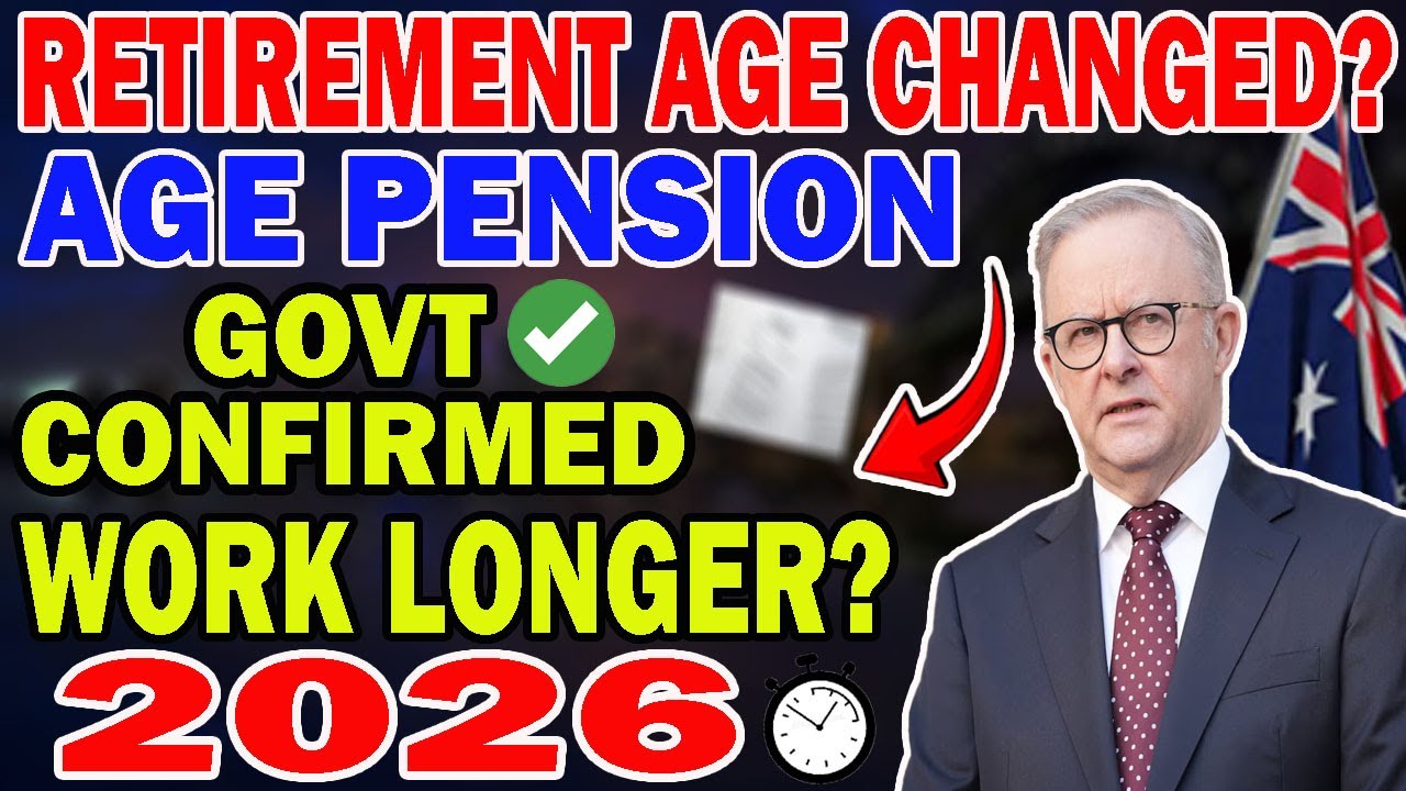 Age Pension 2026 Australia | Retirement Age Changes Revealed | Full Guide for Seniors