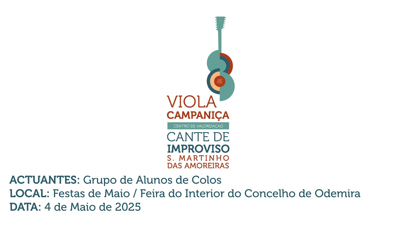 Festas de Maio de Amoreiras-Gare'25: Actuação dos Alunos de Colos