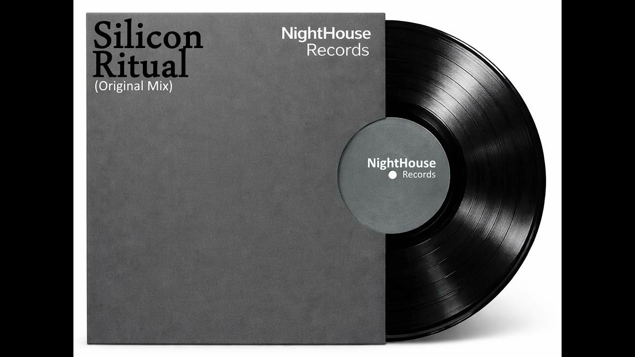 Silicon Ritual - (Original Mix) - NightHouse Records