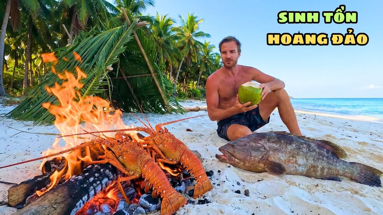 Một Mình Sinh Tồn Trên Đảo Hoang - Bắt Tôm Hùm & Cá Mú Khổng Lồ