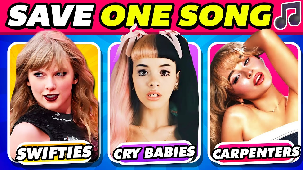 SAVE ONE SONG 🎵 Taylor Swift vs Melanie Martinez vs Sabrina Carpenter  🎶 | Music Battle Challenge 🔥