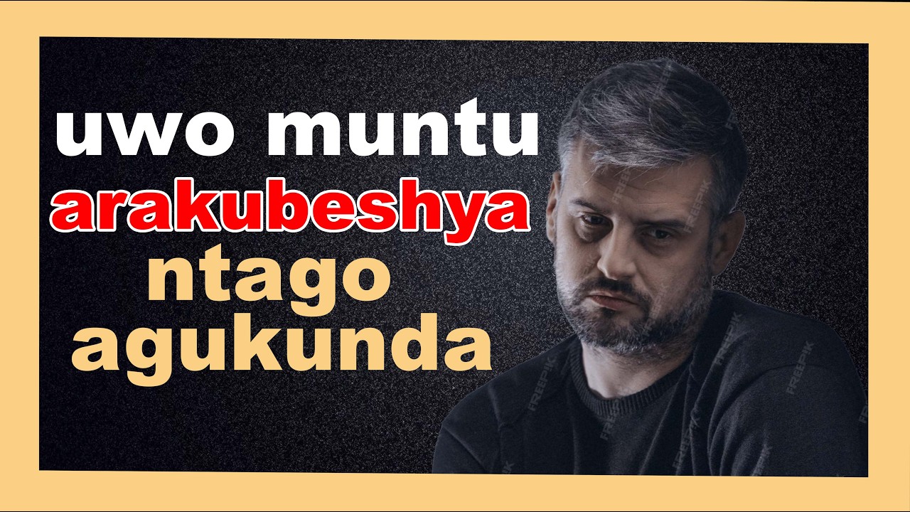 IBI BIMENYETSO 8 BIKWEREKA KO UWO MUKUNDANA ATAGUKUNDA