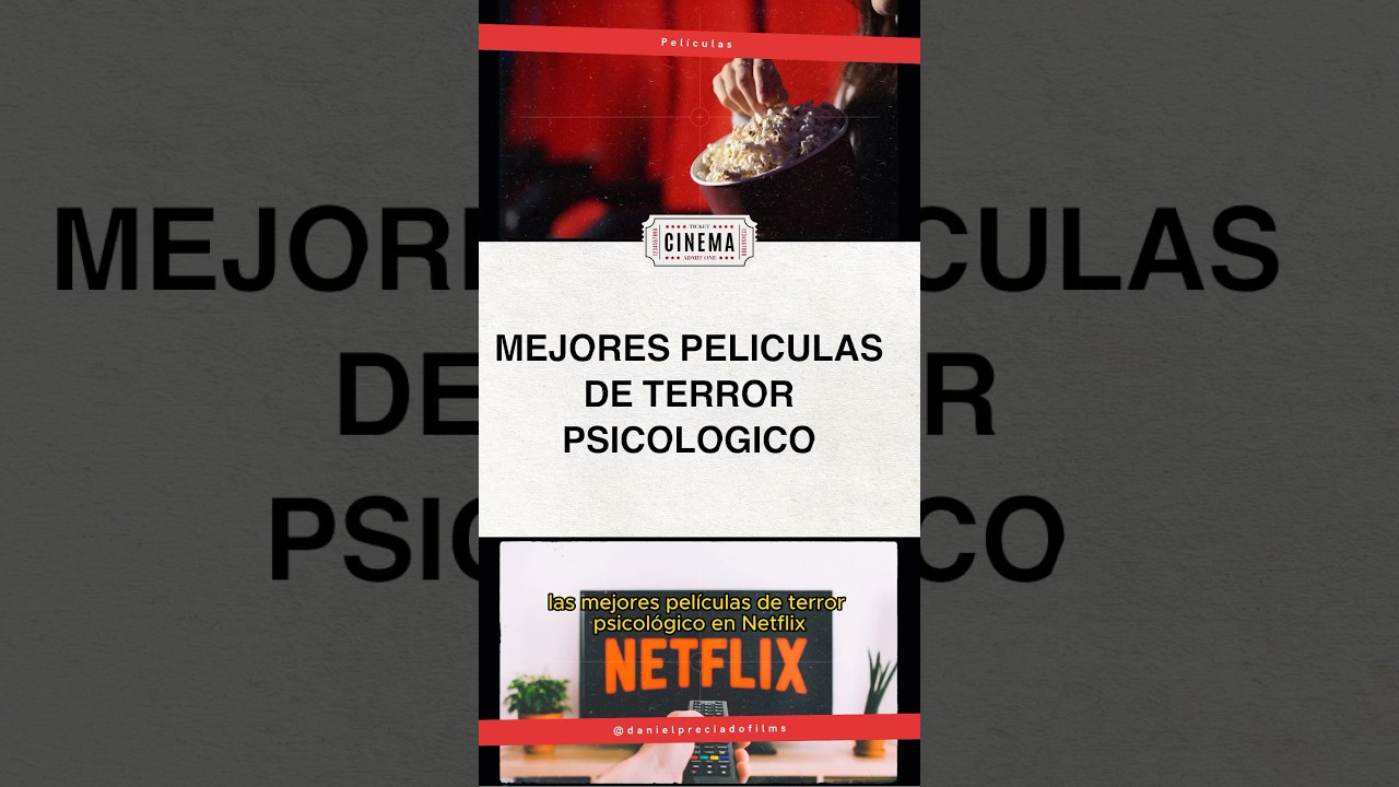 Mejores pel&iacute;culas de terror psicol&oacute;gico en Netflixs. #netflix #terrorpsicologico #pel&iacute;culas