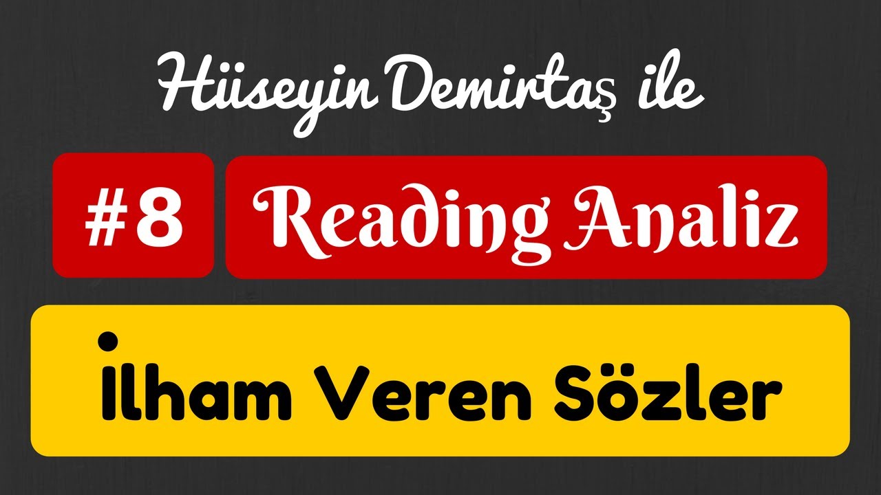 İngilizce İlham Veren Sözler  - Reading Analiz #8