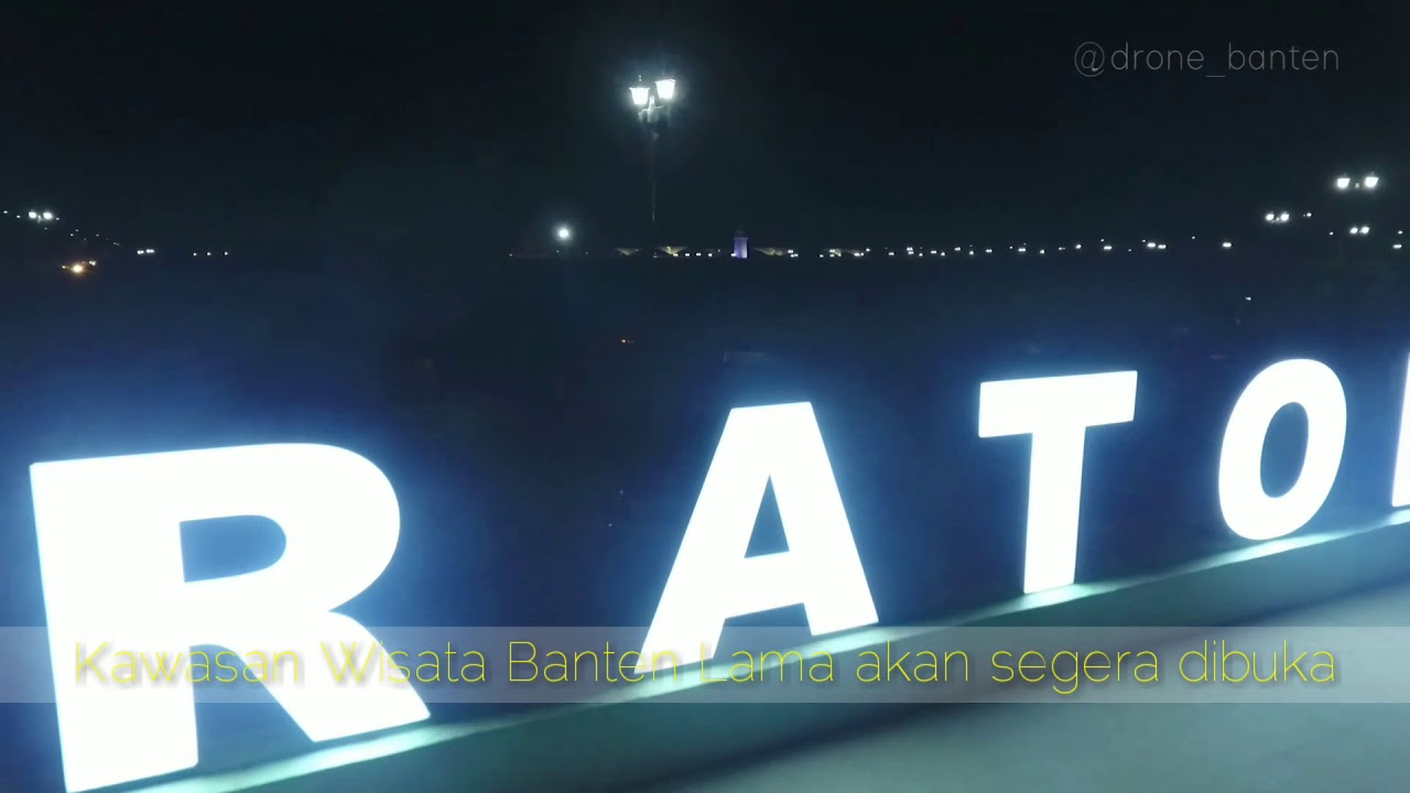 WISATA BANTEN LAMA