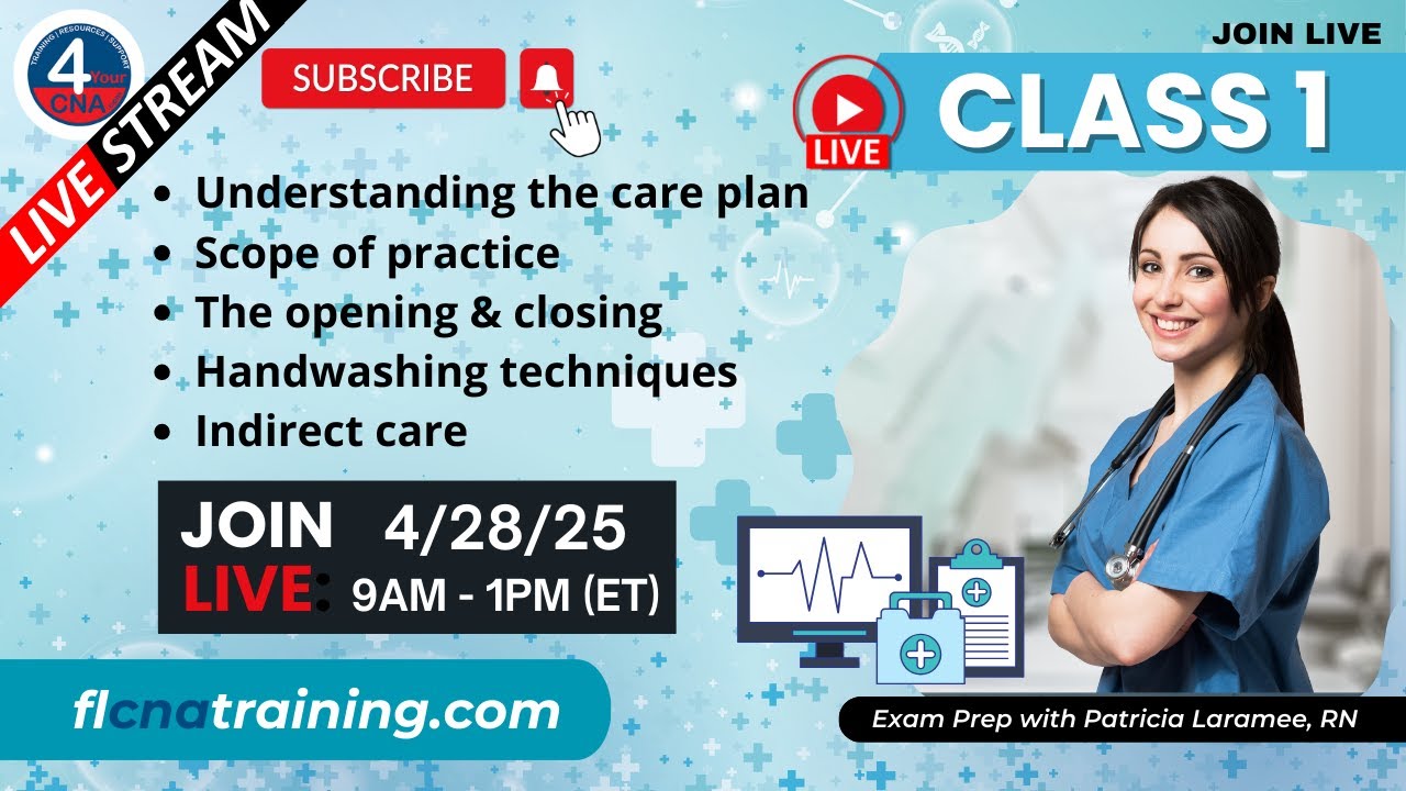🎬 LIVE 4YourCNA Classroom Class 1 – CNA Kickoff: Care Plans, Hand Hygiene & Prof. Boundaries 💧📋